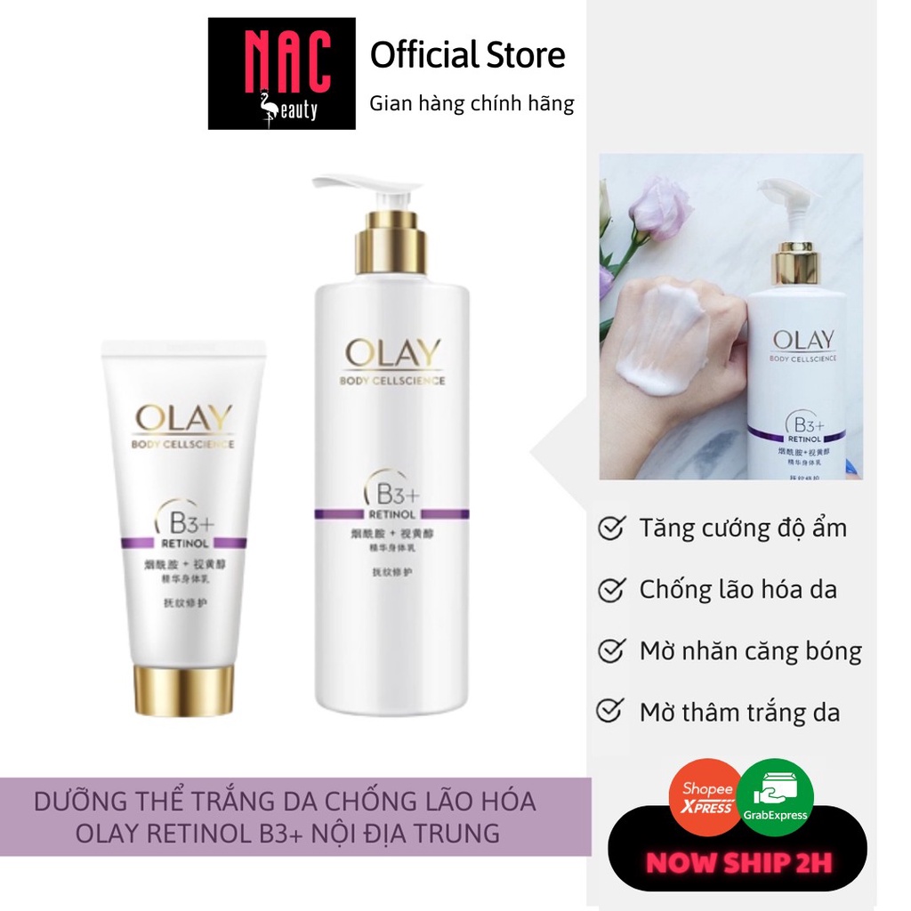 [Sẵn] Dưỡng thể Olay B3 Retinol ( Olay Retinol Body ) nội địa Trung - NAC beauty