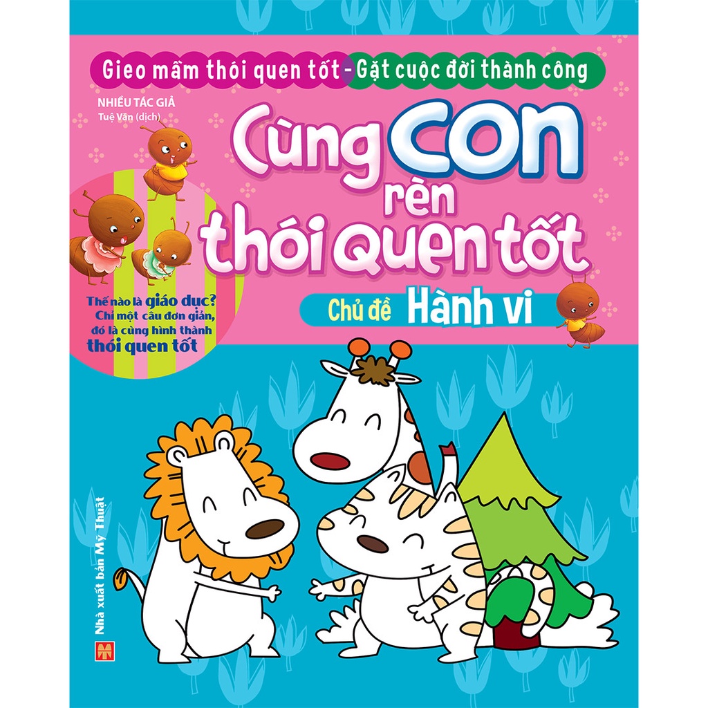 Sách: Gieo Mầm Thói Quen Tốt - Gặt Cuộc Đời Thành Công: Cùng Con Rèn Thói Quen Tốt