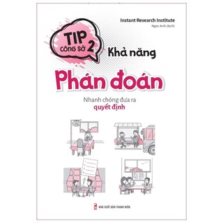 Sách: tip công sở 2 - khả năng phán đoán nhanh chóng đưa ra quyết định