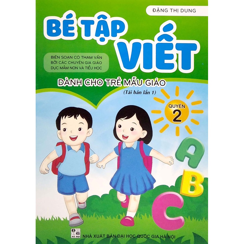 Sách - Bé Tập Viết - Dành Cho Trẻ Mẫu Giáo - Quyển 2 (ND)