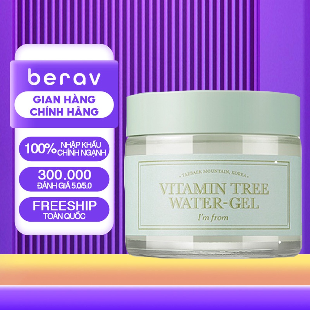 Gel Dưỡng Ẩm I’m From Vitamin Tree Water Gel Sáng Da, Kiềm Dầu, Chống Lão Hóa 75g