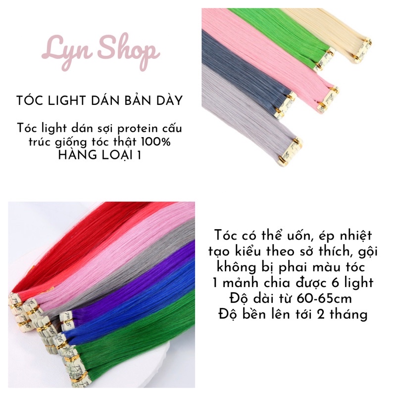 TÓC LIGHT DÁN BẢN DÀY