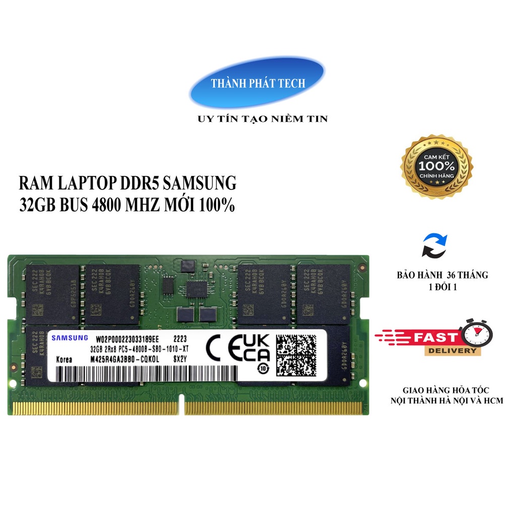 Ram Laptop Samsung DDR5 32Gb Bus 4800.Chính hãng mới 100%,Bảo hành 36 tháng 1 đổi 1