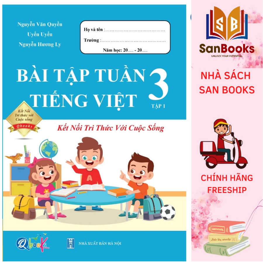 Combo Bài Tập Tuần và Đề Kiểm Tra Tiếng Việt Lớp 3 - Học Kì 1 - Kết Nối Tri Thức Với Cuộc Sống