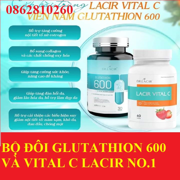 Vitamin vital C dr lacir tăng đề kháng giúp sáng da mờ thâm nám [Glutathione 600 mg drlacir]