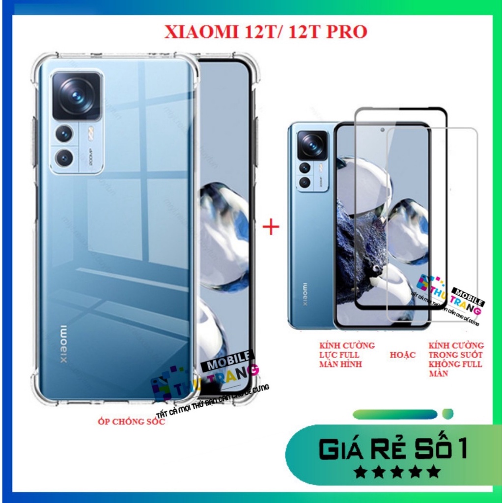 Combo Xiaomi 12T 12T Pro / Mi 12 Lite kính cường lực full màn + Ốp dẻo silicon chống sốc có gờ vảo vệ camera