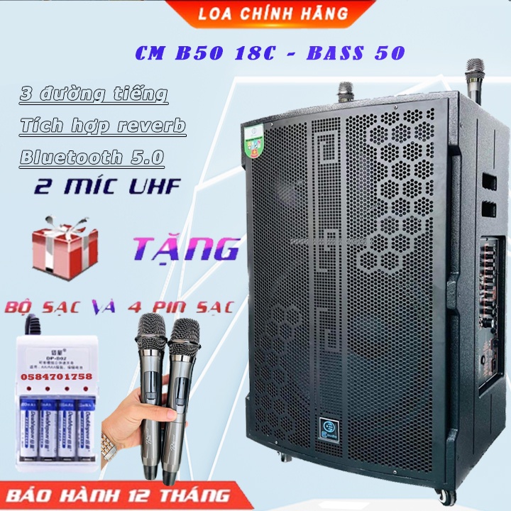 LOA KÉO KARAOKE CMaudio B50 18C BASS 50 - BA ĐƯỜNG TIẾNG, TÍCH HỢP REVERB VANG CƠ BLUETOOTH 5.0