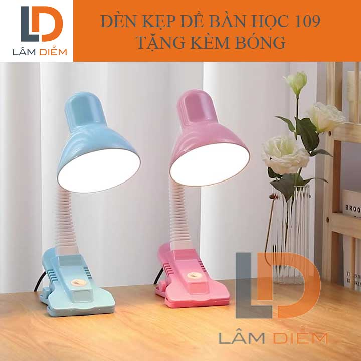 Đèn kẹp bàn đèn để bàn học bàn làm việc 109 tặng kèm bóng 5w hàng tốt