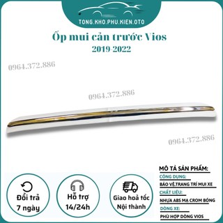 Ốp mui cản trước, ốp mý cản trước xe Toyota Vios 2019- 2020- 2021- 2022