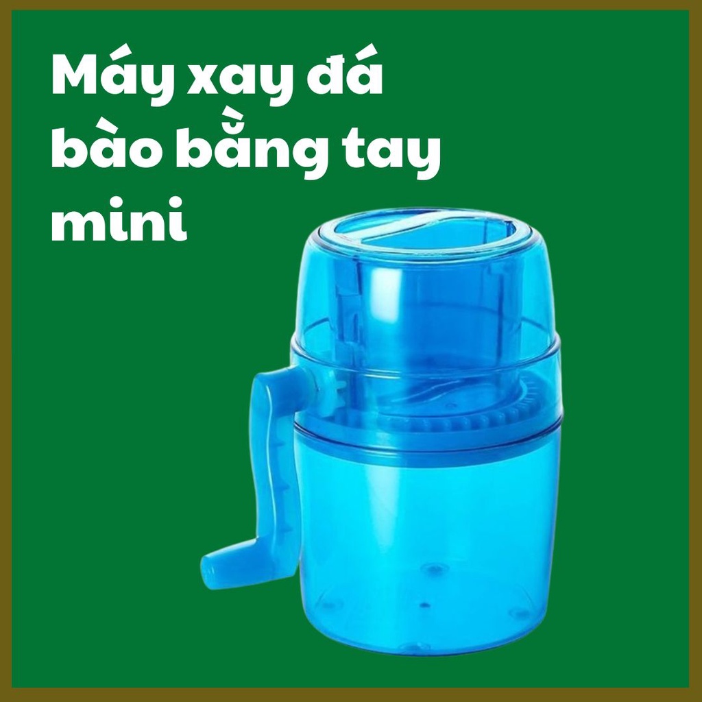 Máy xay đá bào mini, máy bào đá bằng tay 2 lưỡi màu xanh, bào đá tuyết cực mịn, nhựa ABS cao cấp