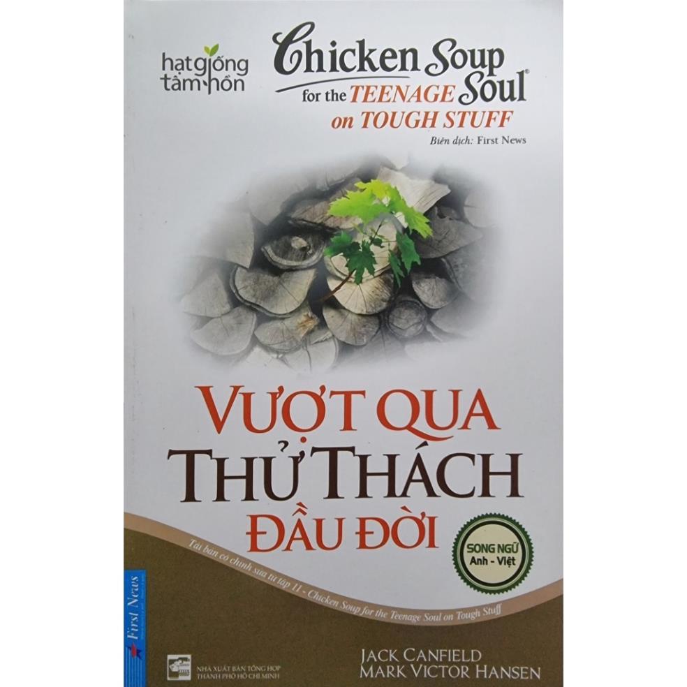Sách Song Ngữ Anh Việt - Chicken Soup For The Soul ( Lẻ Tùy Chọn) - First News