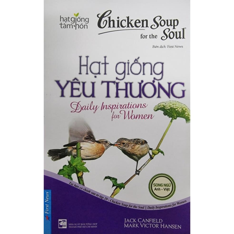Sách Song Ngữ Anh Việt - Chicken Soup For The Soul ( Lẻ Tùy Chọn) - First News