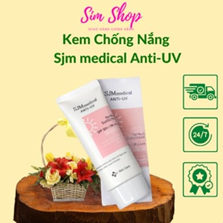 Kem Chống Nắng SJM medical Anti