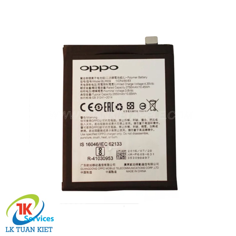 Pin Oppo BLP609 - Oppo F1 Plus / R9 (2750mAh) Dung lượng chuẩn bảo hành 1 đổi 1