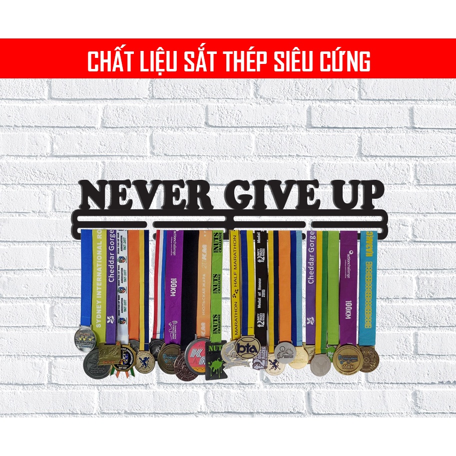 Giá treo huy chương Never Give Up