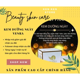 Kem dưỡng da venra ngày, combo dưỡng ngày đêm
