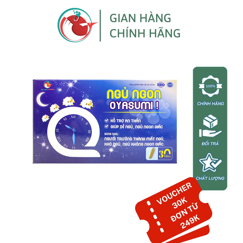 Viên uống hỗ trợ an thần NGỦ NGON OYASUMI! giúp dễ ngủ, ngon giấc, giảm tress căng thẳng - Hộp 30 viên