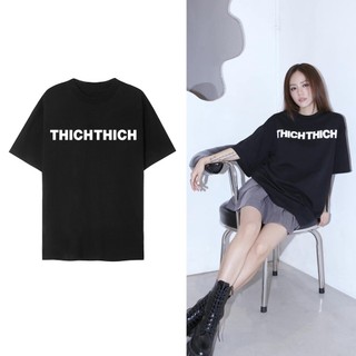 Áo chữ Thich Thich mặc phong cách trẻ trung, nam nữ mặc form cực đẹp