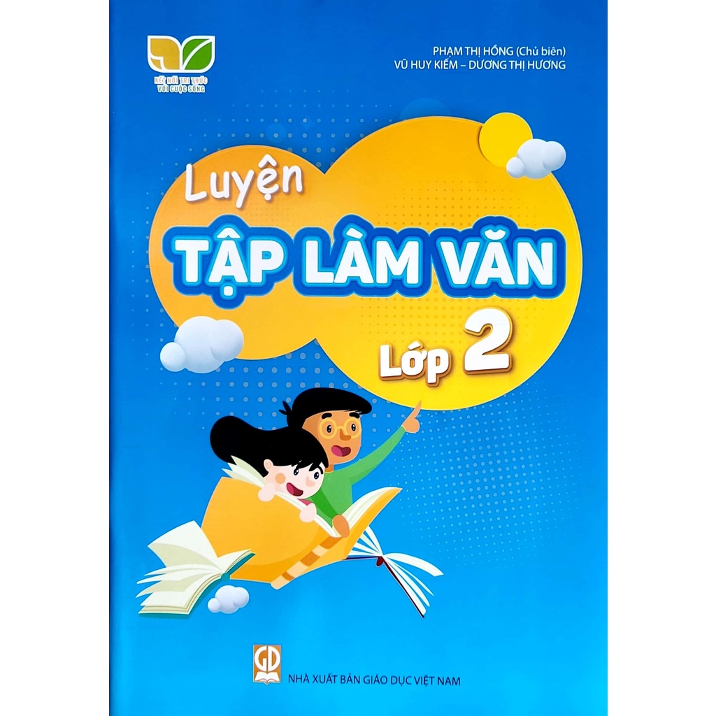 Sách - Luyện tập làm văn lớp 2 ( kết nối tri thức) - Phạm Thị Hồng