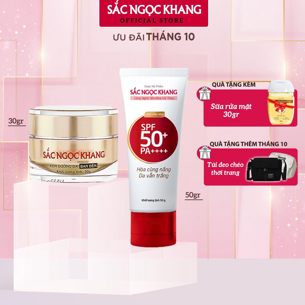 Combo chăm sóc da ngày và đêm [kem chống nắng Sắc Ngọc Khang 50g & Kem dưỡng da ban đêm 30g]