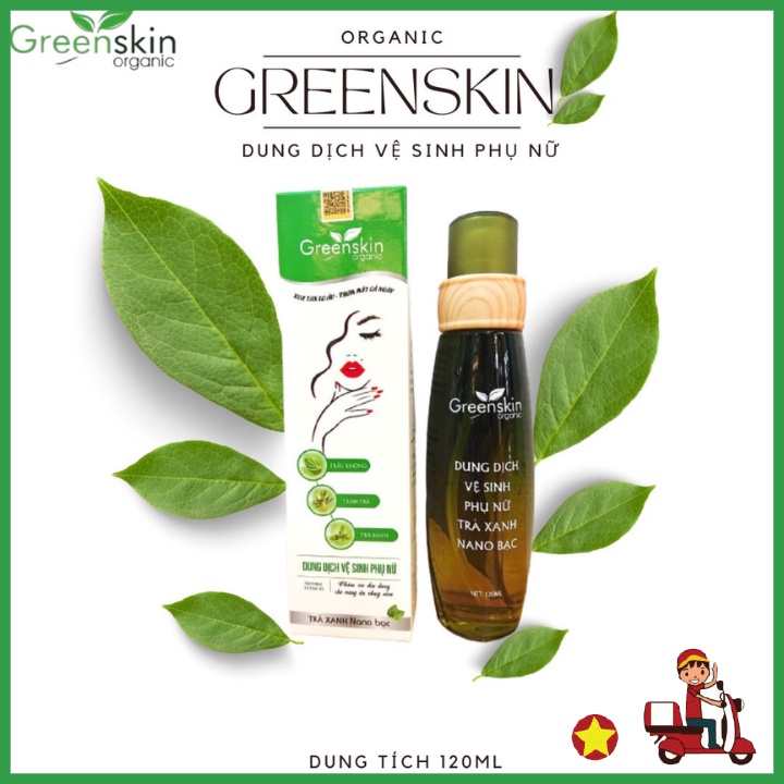 Dung Dịch Vệ Sinh Phụ Nữ Trà Xanh Nano Bạc -  Greenskin Organic