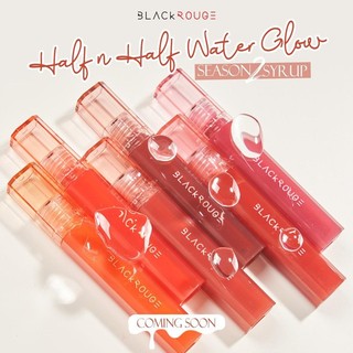 Son Bóng Black Rouge Half N Half Water Glow