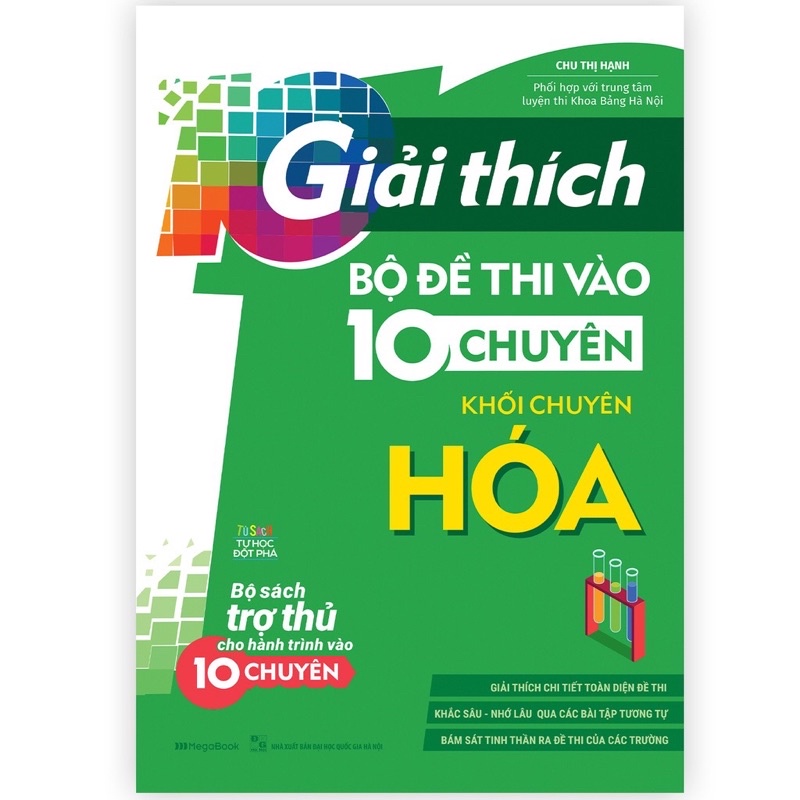 Sách : Giải Thích Bộ Đề Thi Vào 10 Chuyên Khối Chuyên Hoá