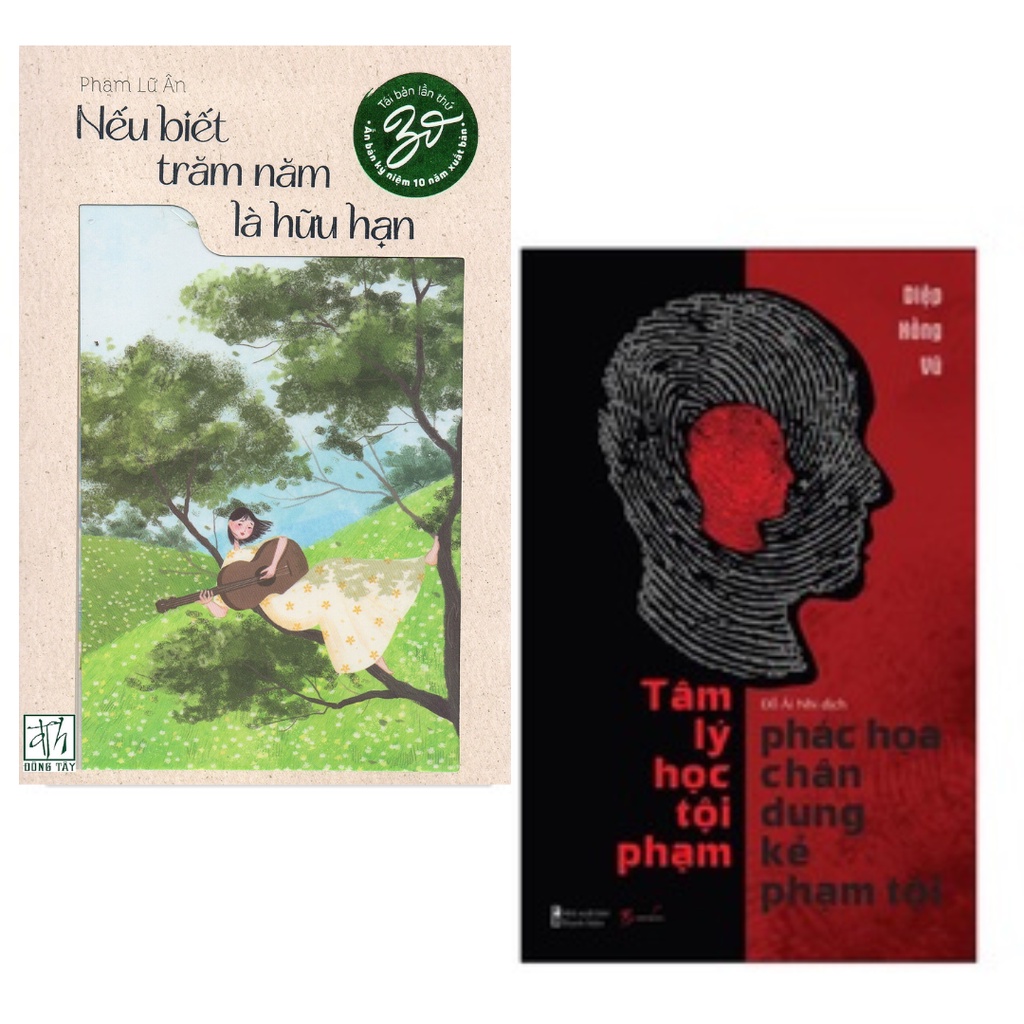 Sách Combo hai cuốn:Nếu Biết Trăm Năm Là Hữu Hạn + Tâm Lý Học - Phác Họa Chân Dung Kẻ Phạm Tội