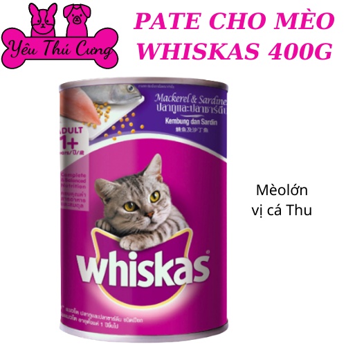 PATE CHO MÈO WHISKAS LON 400G- YÊU THÚ CƯNG SHOP