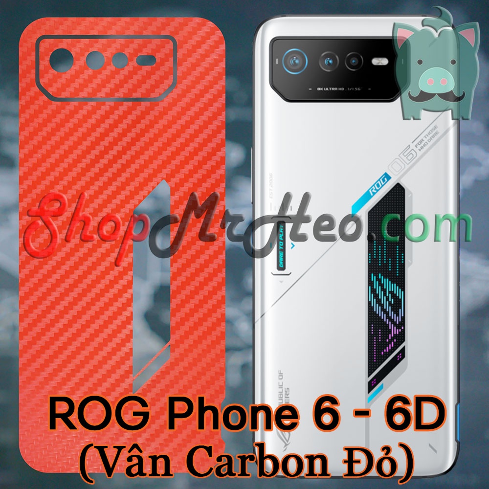 Skin Dán Mặt Sau Lưng ROG Phone 6 - ROG 6 - ROG Phone 6D - ROG 6D