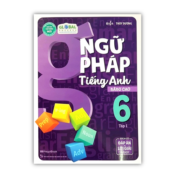 Sách - Ngữ Pháp Tiếng Anh Nâng Cao Lớp 6 - Tập 1 (MG)