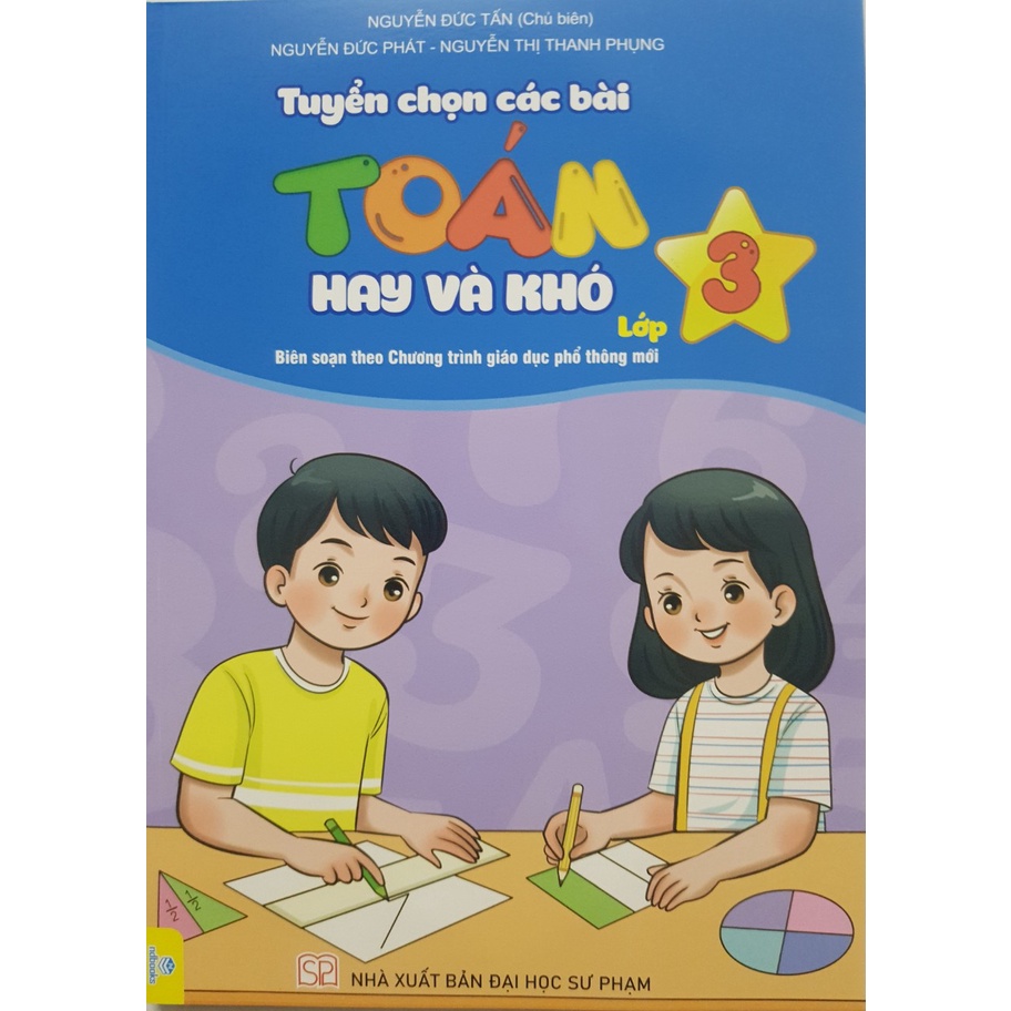 Sách - Tuyển chọn các bài Toán hay và khó lớp 3