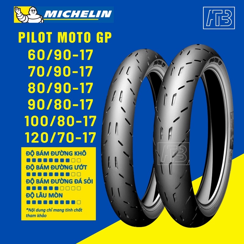 Vỏ lốp xe máy Michelin Pilot Moto GP đủ size 60 70 80 90 100 120 vành mâm 17 in