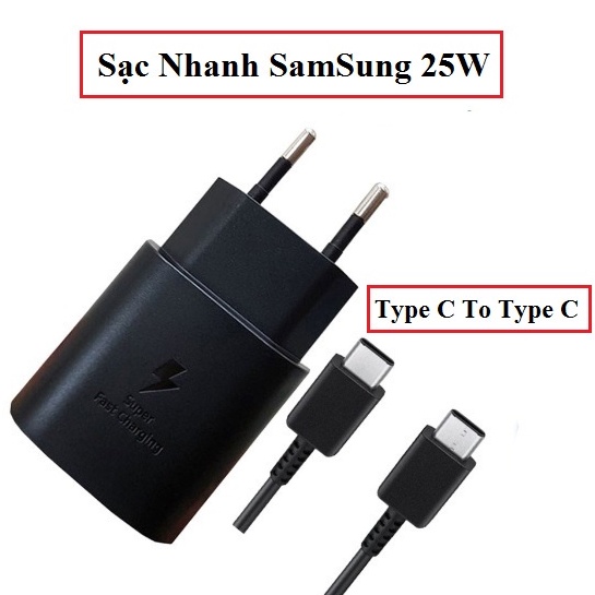 Bộ Củ Cáp Sạc Nhanh SamSung 25W Type C Cho Máy Note 8-20.. A50,51,70,71.. S10,20,21,22 Ultra ...