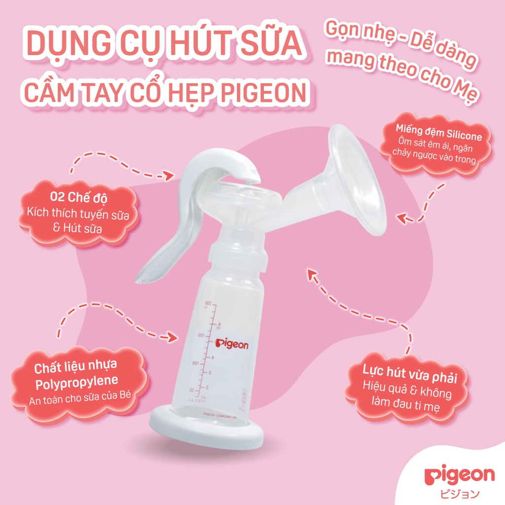 Dụng cụ hút sữa tay cổ hẹp Pigeon