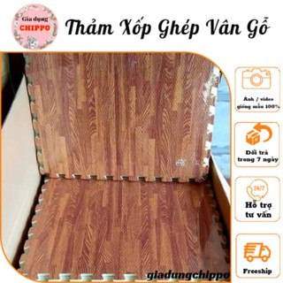 Thảm Xốp Ghép Sàn vân gỗ (lót sàn nhà) - Loại 1 - Kích Thước 60 x 60CM _Thảm ghép