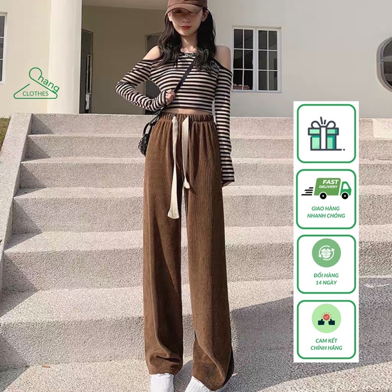 Quần Ống Rộng nỉ nhung tăm, ống suông cạp cao có dây rút chỉnh eo [Chang_clothes]