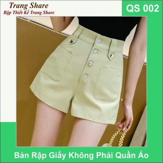 Rập Giấy Quần Short Nữ QS002