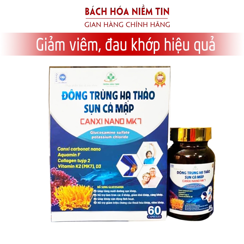 Viên uống bổ xương khớp Đông Trùng Hạ Thảo Sụn Cá Mập - Canxi nano MK7 - giúp xương chắc khỏe, giảm đau nhức khớp