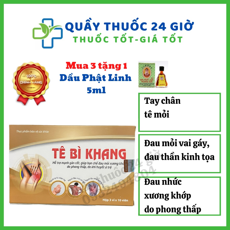 Tê bì khang- hết tê bì tay chân, đau nhức xương khớp, đau mỏi vai gáy đau thần kinh tọa hộp 30 viên