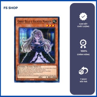 Thẻ bài Yugioh Chính Hãng Ghost Belle & Haunted Mansion – Common
