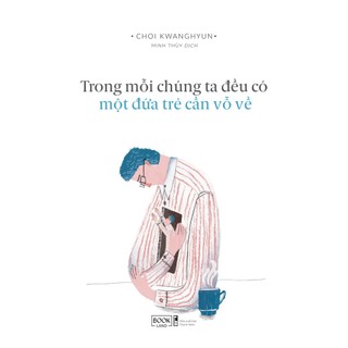 Sách trong mỗi chúng ta đều có một đứa trẻ cần vỗ về - bản quyền