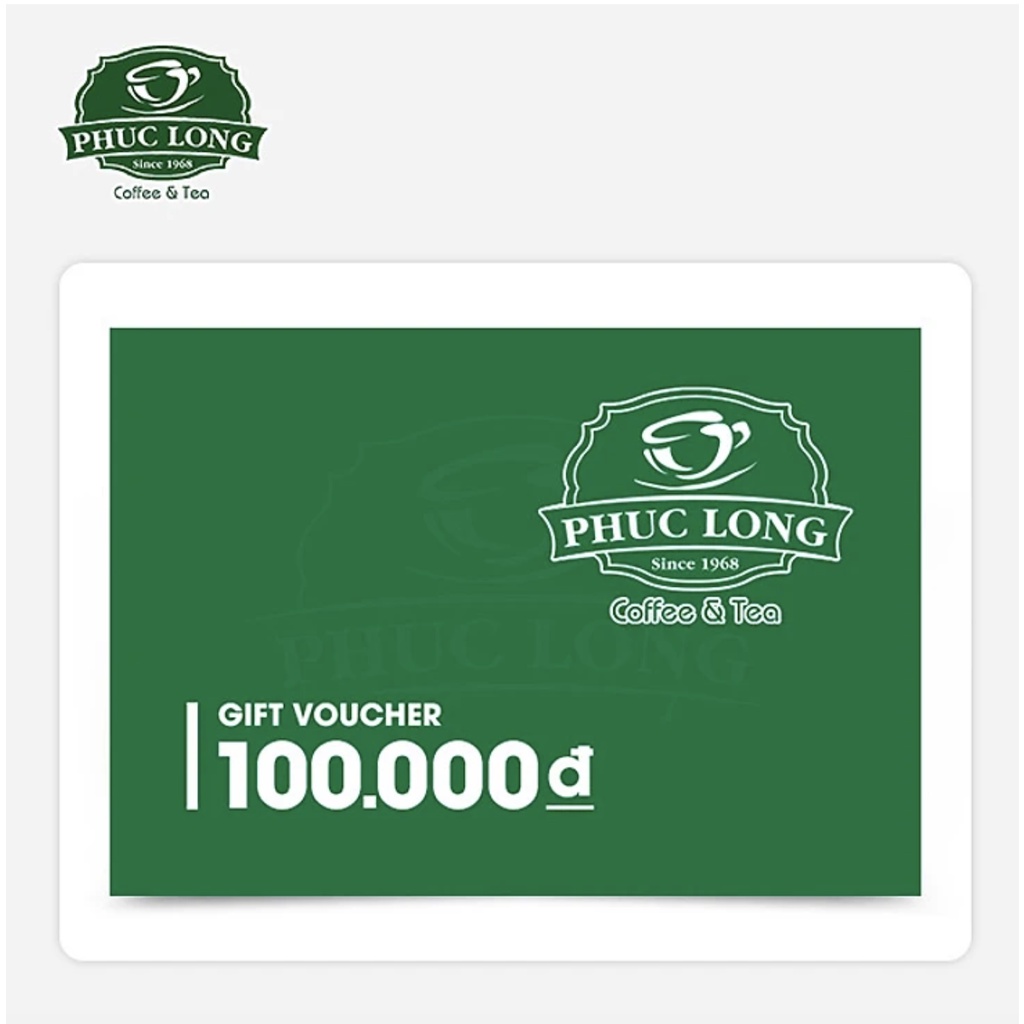 Toàn  Quốc [E-Voucher]  Code  giảm  giá  100k va 200k  Phúc Long Coffee & Tea