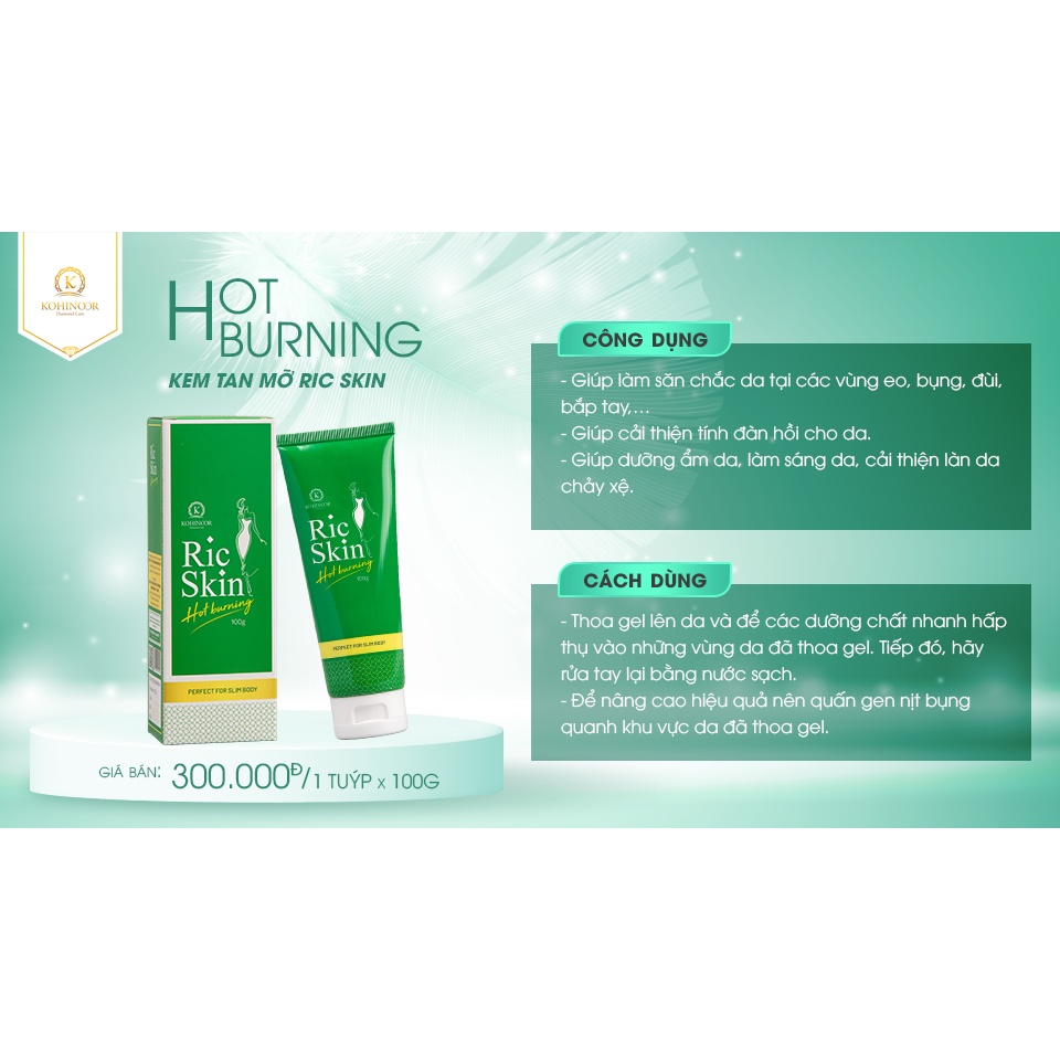 Kem tan mỡ RIC SKIN HOT BURNING Kohinoor 100g