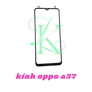 Kính oppo a57 ( kính ép )