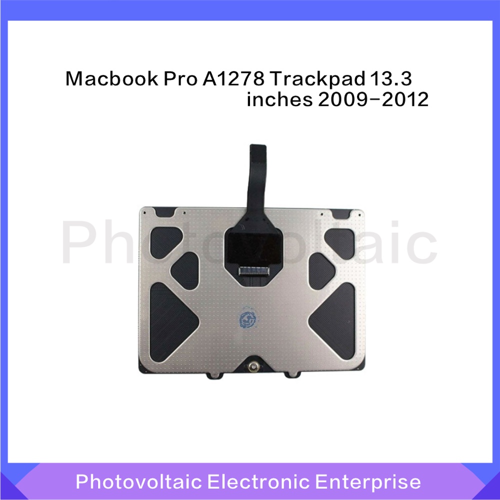 Phụ Kiện A1278 Touchpad 2009 2010 2011 2012 2011 A1254-A Dành Cho MacBook Pro 1278