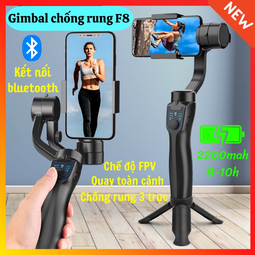 Gậy chống rung gimbal F8 quay phim chụp ảnh - Thiết bị quay video cho điện thoại, tay cầm chống rung tự động cân chỉnh