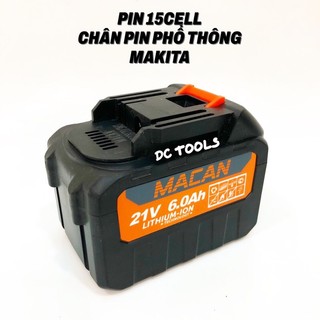 Pin 15 cell macan chân pin phổ thông makita