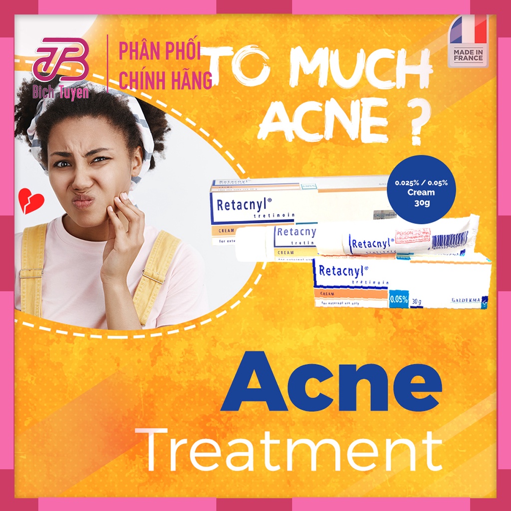 Kem dưỡng giảm mụn Retacnyl 0,05-0,025% - 30g Tretinoin Retacnyl cream  kem giảm mụn Aret BT Cosmetic