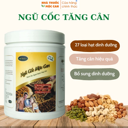 Ngũ Cốc Tăng Cân Hiệu Qủa Mộc Can, Bột Ngũ Cốc Tăng Cân Cho Người Gầy, Bổ Sung Dinh Dưỡng 500g